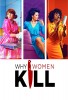 Why Women Kill Affiches Saison 1 